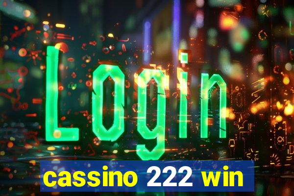 cassino 222 win